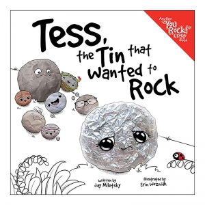 TESS THE TIN THAT WANTED TO ROCK 