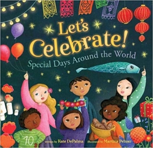 Lets Celebrate Special Days Around The World