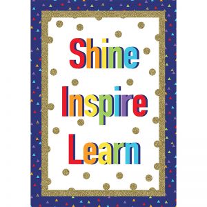 Shine Inspire Learn Poster Sparkle & Shine