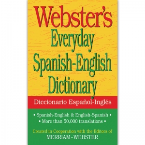 WEBSTERS EVERYDAY SPANISH ENGLISH DICTIONARY