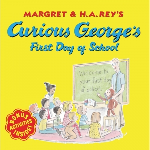 Curious Georges First Day of School Book