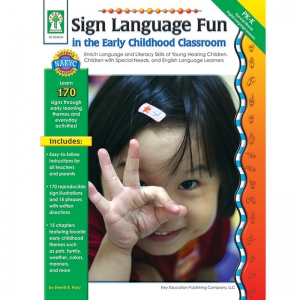 Sign Language Fun in the Early Childhood Classroom Resource Book