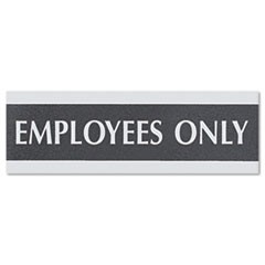 Century Series Office Sign, EMPLOYEES ONLY, 9 x 3, Black/Silver