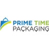 PRIME TIME PACKAGING