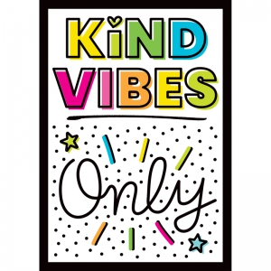 Kind Vibes Only Poster 