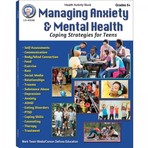 Managing Anxiety & Mental Health Workbook Gr 6-12