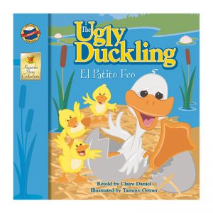 The Ugly Duckling Bilingual Storybook Grade PK-3