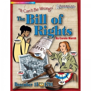 IT CANT BE WRONG THE BILL OF RIGHTS
