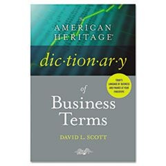 The American Heritage Dictionary of Business Terms, Hardcover, 608 Pages