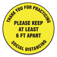 Slip-Gard Floor Signs, 17" Circle,"Thank You For Practicing Social Distancing Please Keep At Least 6 ft Apart", Yellow, 25/PK